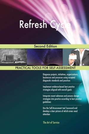 Refresh Cycle Second Edition de Gerardus Blokdyk