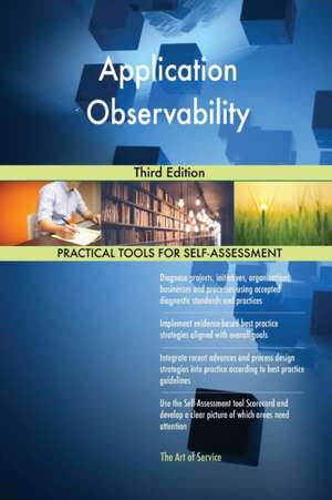 Application Observability Third Edition de Gerardus Blokdyk