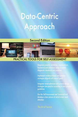 Data-Centric Approach Second Edition de Gerardus Blokdyk