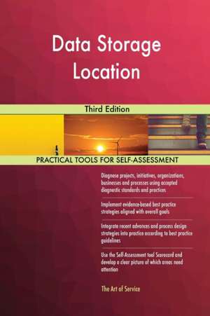 Data Storage Location Third Edition de Gerardus Blokdyk