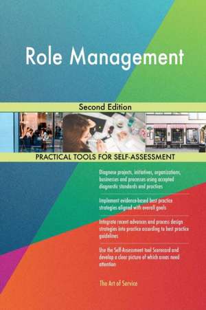 Role Management Second Edition de Gerardus Blokdyk