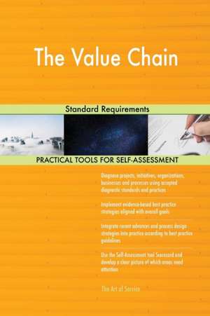 The Value Chain Standard Requirements de Gerardus Blokdyk