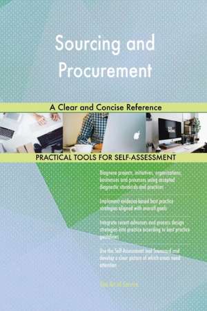 Sourcing and Procurement A Clear and Concise Reference de Gerardus Blokdyk