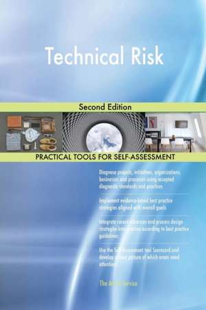 Technical Risk Second Edition de Gerardus Blokdyk