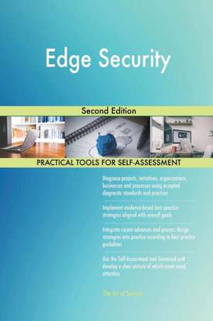 Edge Security Second Edition de Gerardus Blokdyk