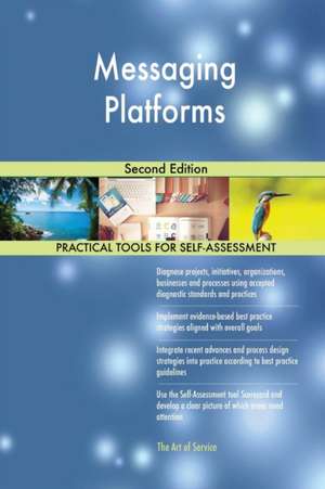 Messaging Platforms Second Edition de Gerardus Blokdyk