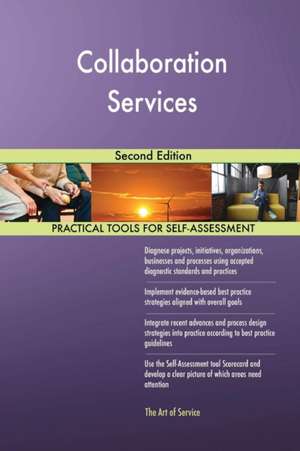 Collaboration Services Second Edition de Gerardus Blokdyk