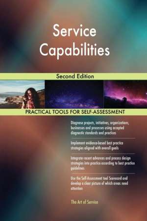 Service Capabilities Second Edition de Gerardus Blokdyk