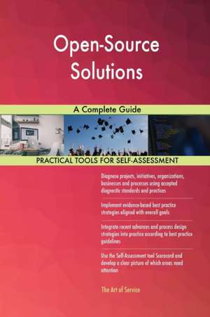 Open-Source Solutions A Complete Guide de Gerardus Blokdyk