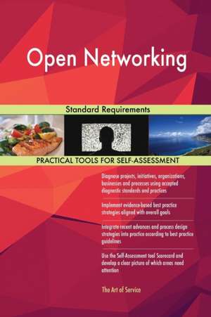 Open Networking Standard Requirements de Gerardus Blokdyk