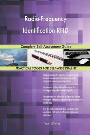 Radio-Frequency Identification RFID Complete Self-Assessment Guide de Gerardus Blokdyk