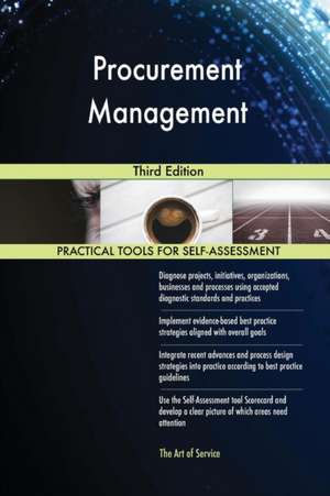 Procurement Management Third Edition de Gerardus Blokdyk