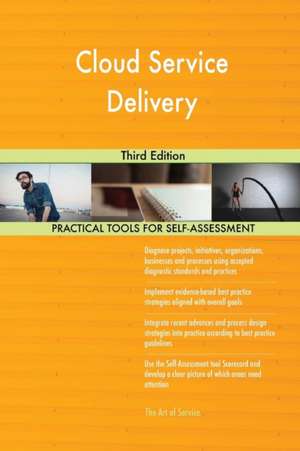 Cloud Service Delivery Third Edition de Gerardus Blokdyk