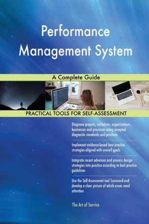 Performance Management System A Complete Guide de Gerardus Blokdyk