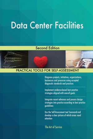 Data Center Facilities Second Edition de Gerardus Blokdyk