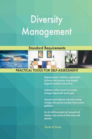 Diversity Management Standard Requirements de Gerardus Blokdyk