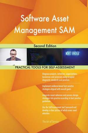 Software Asset Management SAM Second Edition de Gerardus Blokdyk