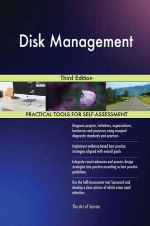 Disk Management Third Edition de Gerardus Blokdyk