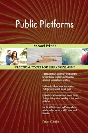 Public Platforms Second Edition de Gerardus Blokdyk