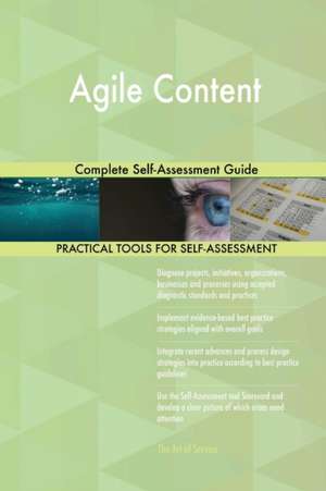 Agile Content Complete Self-Assessment Guide de Gerardus Blokdyk