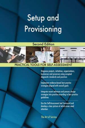 Setup and Provisioning Second Edition de Gerardus Blokdyk