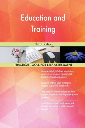 Education and Training Third Edition de Gerardus Blokdyk