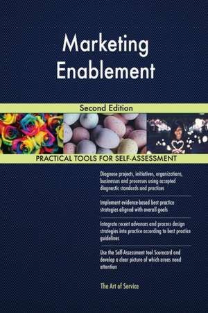 Marketing Enablement Second Edition de Gerardus Blokdyk