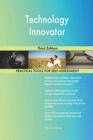 Technology Innovator Third Edition de Gerardus Blokdyk