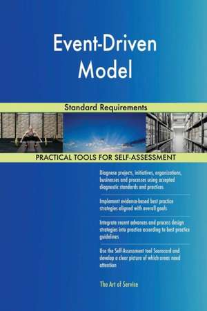 Event-Driven Model Standard Requirements de Gerardus Blokdyk