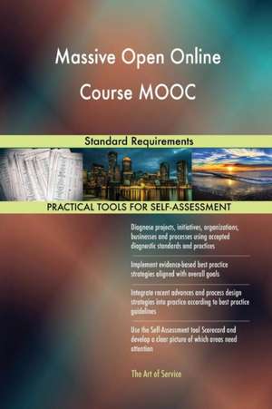 Massive Open Online Course MOOC Standard Requirements de Gerardus Blokdyk