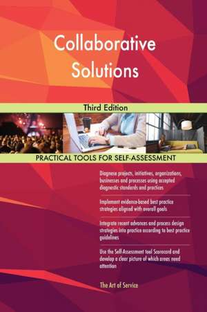 Collaborative Solutions Third Edition de Gerardus Blokdyk