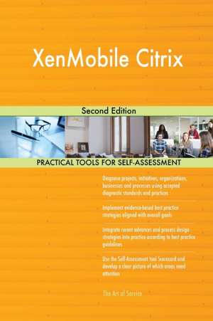 XenMobile Citrix Second Edition de Gerardus Blokdyk