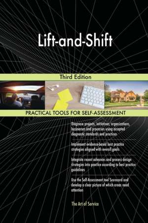 Lift-and-Shift Third Edition de Gerardus Blokdyk