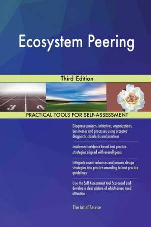 Ecosystem Peering Third Edition de Gerardus Blokdyk