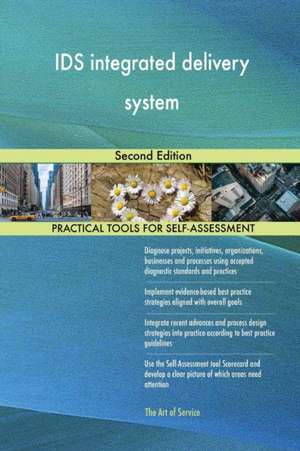 IDS integrated delivery system Second Edition de Gerardus Blokdyk