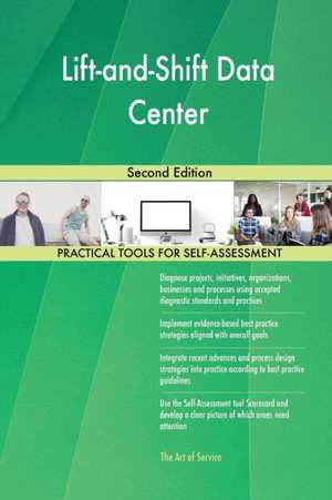 Lift-and-Shift Data Center Second Edition de Gerardus Blokdyk