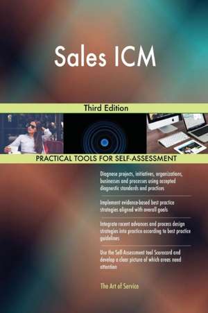 Sales ICM Third Edition de Gerardus Blokdyk