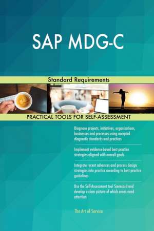 SAP MDG-C Standard Requirements de Gerardus Blokdyk