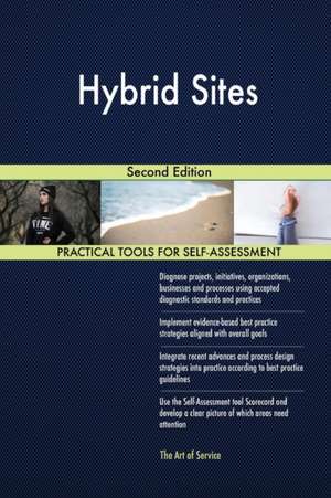 Hybrid Sites Second Edition de Gerardus Blokdyk