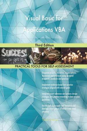 Visual Basic for Applications VBA Third Edition de Gerardus Blokdyk