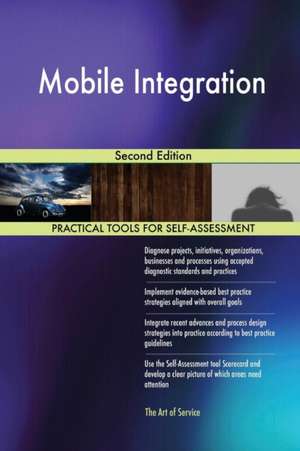 Mobile Integration Second Edition de Gerardus Blokdyk