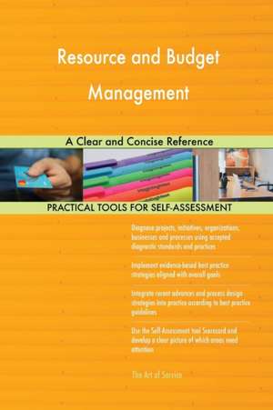 Resource and Budget Management A Clear and Concise Reference de Gerardus Blokdyk