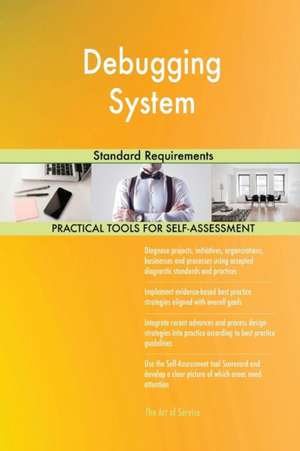 Debugging System Standard Requirements de Gerardus Blokdyk