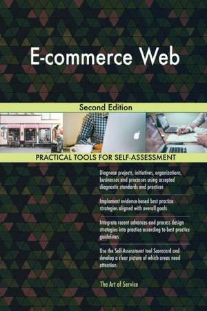 E-commerce Web Second Edition de Gerardus Blokdyk