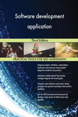 Software development application Third Edition de Gerardus Blokdyk