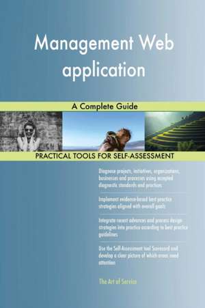 Management Web application A Complete Guide de Gerardus Blokdyk