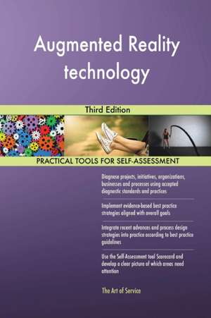 Augmented Reality technology Third Edition de Gerardus Blokdyk