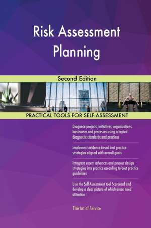 Risk Assessment Planning Second Edition de Gerardus Blokdyk