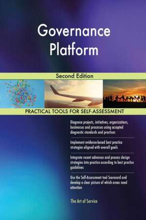 Governance Platform Second Edition de Gerardus Blokdyk