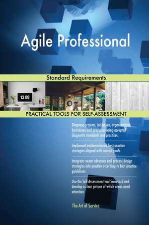 Agile Professional Standard Requirements de Gerardus Blokdyk